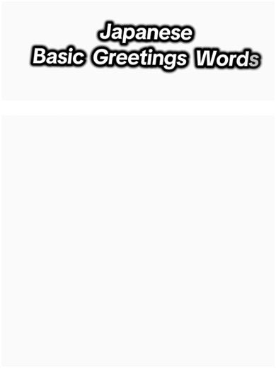 Master Japanese Greetings: Basic Words for Beginners