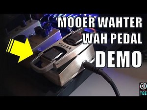 MOOER WAHTER WAH PEDAL DEMO