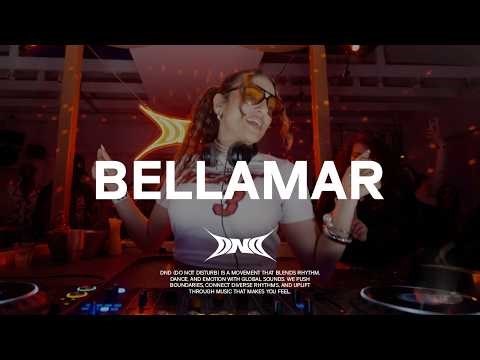 Bellamar (DJ Set) – DND Radio EP 007 | Global Club | R&B Edits | Dancehall