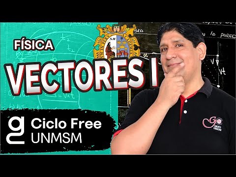 FÍSICA - Vectores 01 [CICLO FREE]