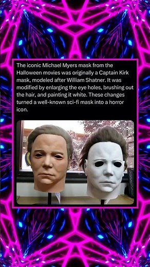 The Iconic Michael Myers Mask From the Halloween Movies Was Originally a Captain Kirk Mask…