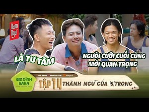 Haha Family | Unique folk songs and proverbs from (S) TRONG Trong Hieu make the cast scared