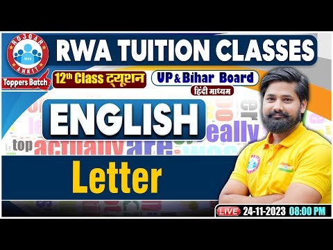 Letter, UP/Bihar Board 12th NCERT English Class, English Grammar By Shahrukh Sir