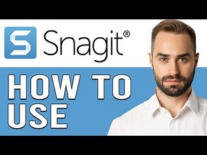Snagit Tutorial 2024 For Beginners (How To Use Snagit For Screen Capture)