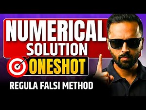 Numerical Solution | One Shot | Regula Falsi Method | Pradeep Giri SIr