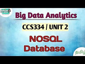 NOSQL Database in big data analytics tamil||CCS334||Big Data||Anna University reg 2021.