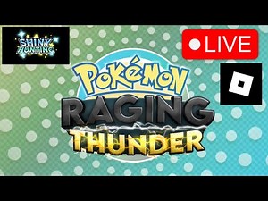 ✨Shiny Hunting In Pokémon Brick Bronze (RAGING THUNDER)!🔴