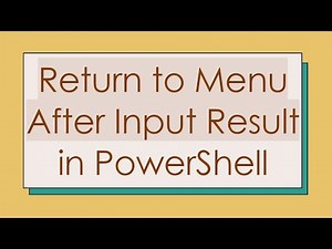 Return to Menu After Input Result in PowerShell