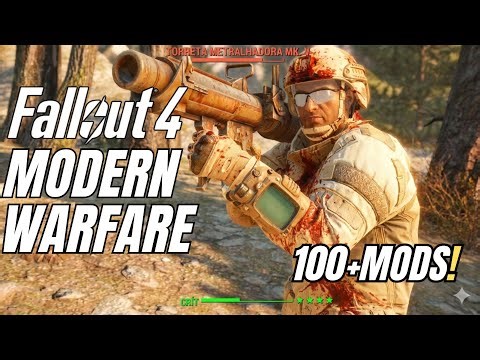 Fallout 4: Modern Warfare Experience | 100+ Mods [No Commentary]