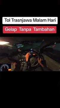 Conditions on the Trans Java Toll Road at Night: Pitch Black with Minimal Lighting