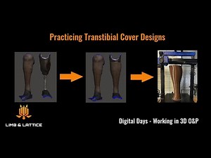 Digital Days - Learning to create 3D printed prosthetic covers