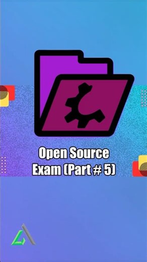 Open Source Software Exam (Part # 5)