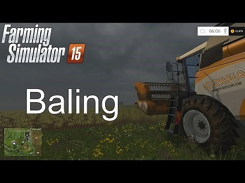 Farming Simulator '15 Tutorial: Baling