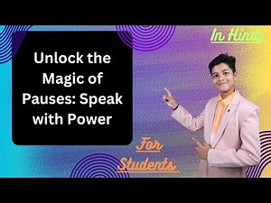 Unlock the Power of Pausing | Speak with Impact Using Silence!