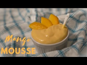 Mango Mousse Recipe