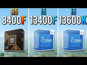Ryzen 5 8400F vs i5 13400F vs i5 13600K - Huge FPS Differences?