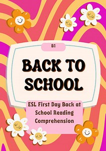 BACK TO SCHOOL ESL First Day Back at School Reading Comprehension