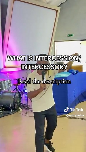 Understanding Intercession: The Ministry of the Intercessor