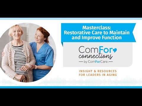 Restorative Care and Improving Function