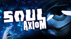 Soul Axiom Teaser Trailer! Upload your soul to the digital server, Elysia. [Master Reboot Successor]