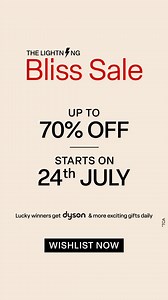 🌟 Talk Of The Town 🌟 Everyone is waiting for our crazy offers! The Lightning Bliss Sale is on its way with Up To 70% Off. Also, stand a chance to win Dyson or Bluestone jewellery worth ₹50,000 | Sale starts 24th July | BlissClub