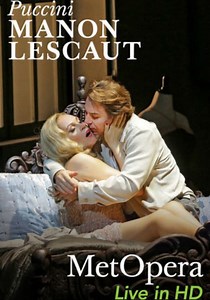 Manon Lescaut [The Metropolitan Opera] en streaming