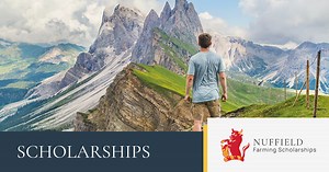 Why & What is a Nuffield Farming Scholarship?