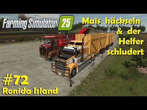 LS25 Ronida Island #72 Mais häckseln & Ärger mit der Scheibenegge / Farming Simulator 25