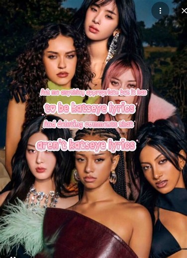 Ask me anything in katseye lyrics #katseye