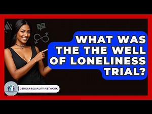 What Was The The Well Of Loneliness Trial? - Gender Equality Network