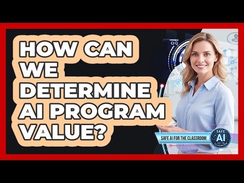 How Can We Determine AI Program Value?