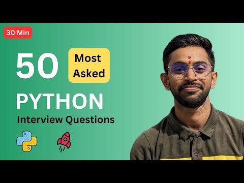 50 Most Asked Python Interview Questions - Python Interview Questions & Answers