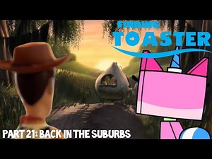 Finding Toaster Part 21 - Back in the Suburbs