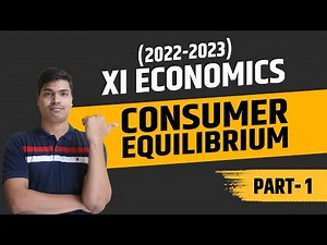 Consumer Equilibrium. Part- 1 | Total Utility and Marginal Utility | Class 11th Micro economics.