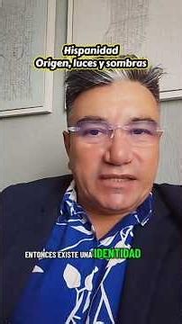 ¿Existe realmente una identidad hispanoamericana?”