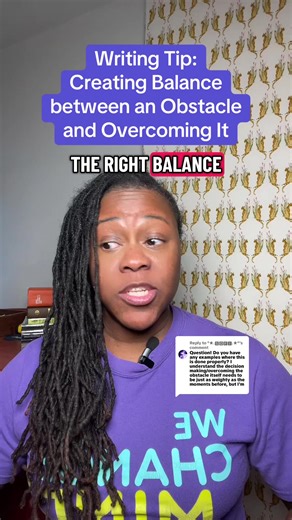 Balancing Obstacles and Solutions in Writing
