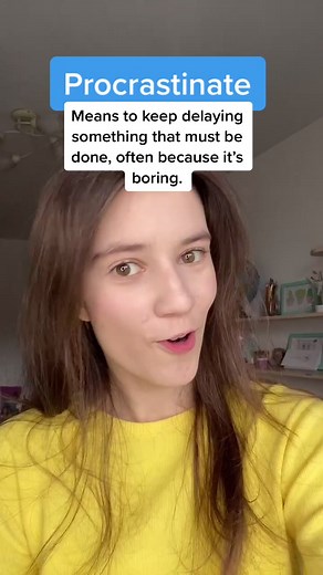 Understanding the Meaning of Procrastinate | Vocabulary Improvement