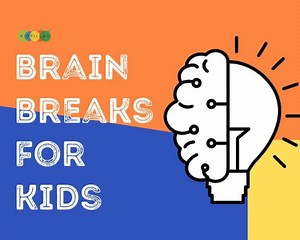 Brain breaks for kids