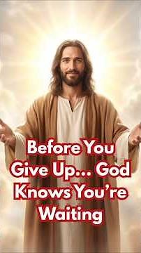 God Knows You Are Waiting | Daily Bible Reading #bible #jesus #bibleverse #christianshorts