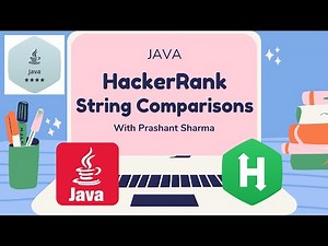 HackerRank | Java | String Comparisons | Certification | Gold Badge