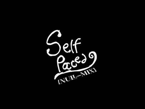 The NULLCORE OST - SELF-PACED [NULL-MIX] BONUS TRACK