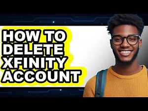 How to Delete Xfinity Account (updated)