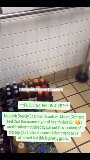 Macomb County Scanner on Instagram: "**PUBLIC BATHROOM ALERT** Macomb County Scanner Downtown Mount Clemens I feel that this is some type of health violation 🥴 I would rather not directly call out this location of pitstop gas station because I don’t want to be attacked but this is pretty gross."