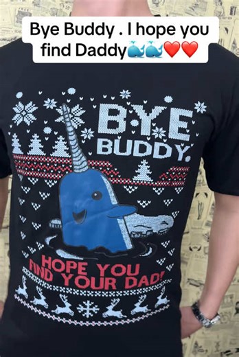 Say “bye Buddy” in style this Xmas 🐳🐳✨✨ #byebuddy #ihopeyoufindyourdad #byebuddyhopeyoufindyourdad #elfmovie #foryoupage