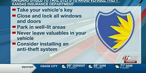 Kansas Insurance Department urges Kansans to take steps to avoid vehicle theft