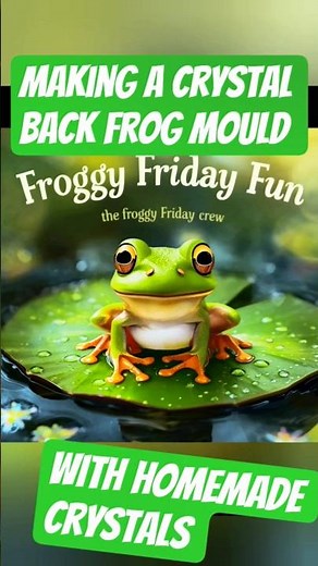 creating an original crystal frog mould in this week's froggy Friday video #resinfrogs