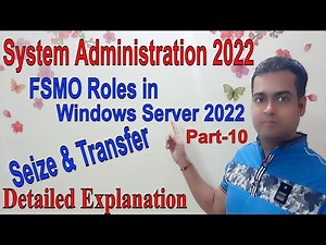 FSMO Roles for Active Directory, Server 2022, and AD Single Operation Roles | FSMO Roles