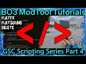 GSC Scripting Series Part 4: Play Fx & Sound & Delete & Score: Custom Zombies Black Ops 3 Mod Tools
