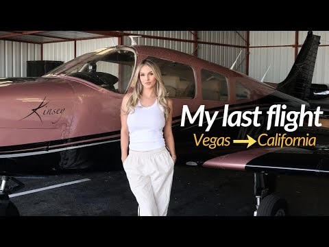 My Last Flight Ever in My 1978 Piper Archer (Vegas → California)