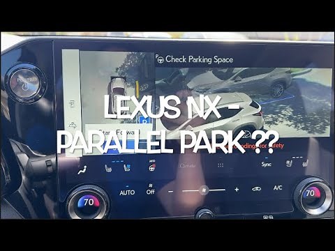 2024/2025 Lexus NX Advanced (AUTO) Park Demonstration (Parallel Parking)
